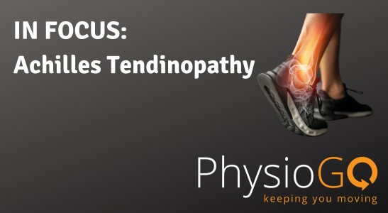 In Focus: Achilles Tendinopathy
